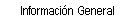Informaci�n General