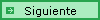 Siguiente